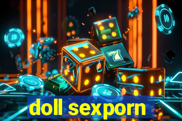 doll sexporn