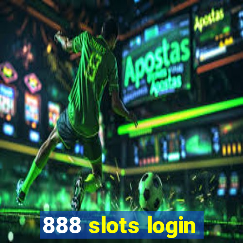 888 slots login