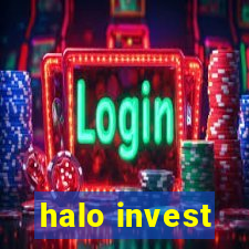 halo invest