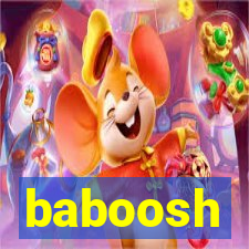 baboosh