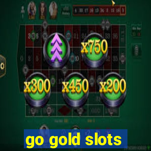 go gold slots