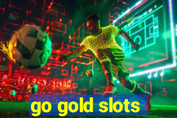 go gold slots