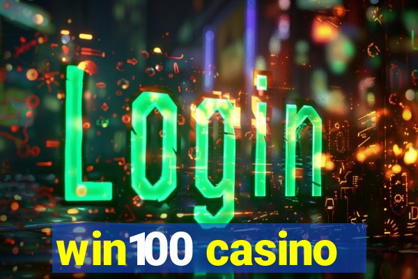 win100 casino