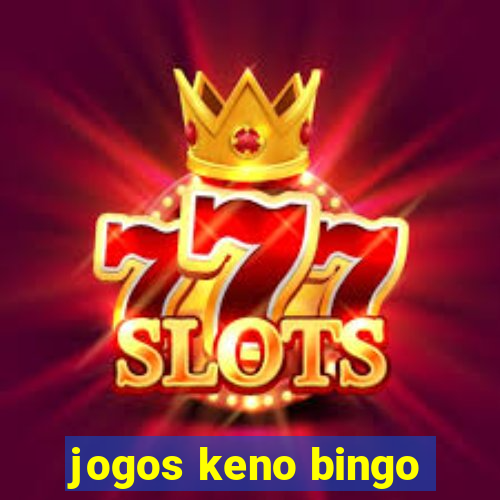 jogos keno bingo