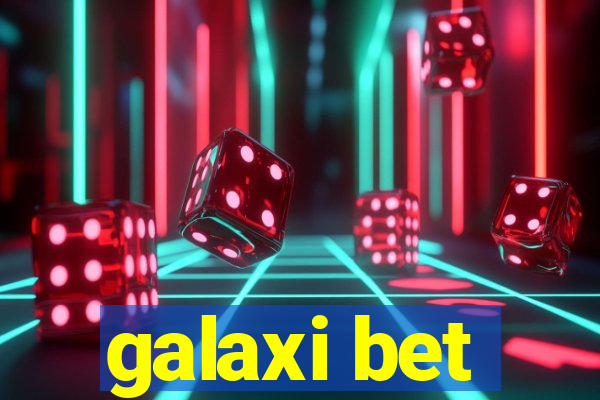 galaxi bet