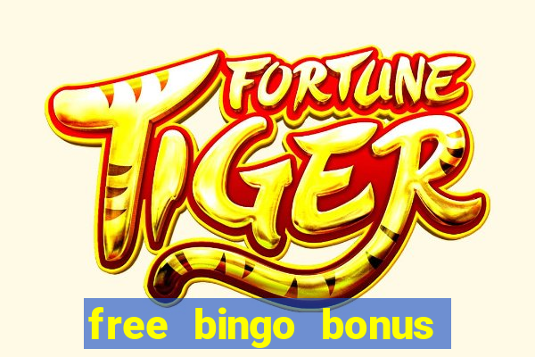 free bingo bonus no card details