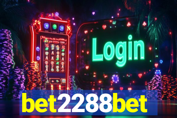 bet2288bet