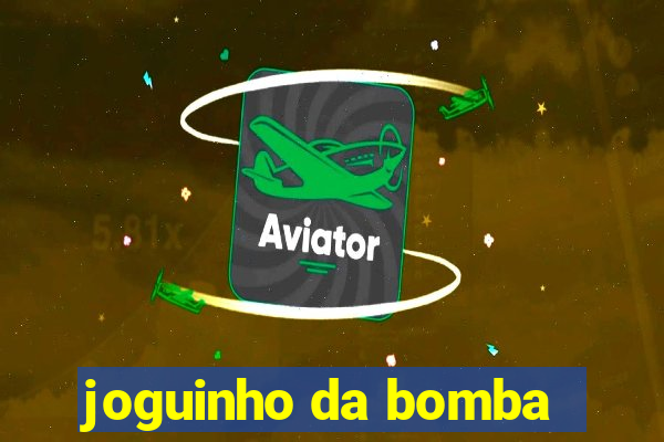 joguinho da bomba