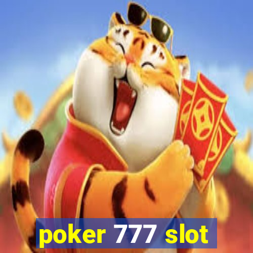 poker 777 slot