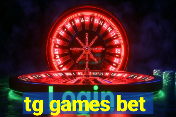 tg games bet