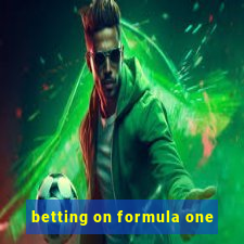 betting on formula one