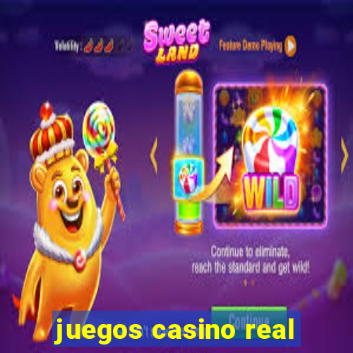 juegos casino real