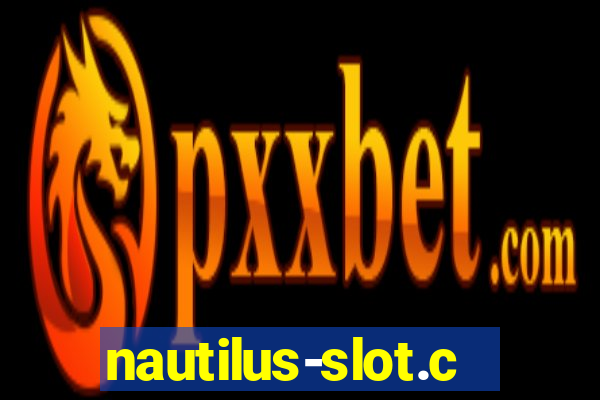 nautilus-slot.com