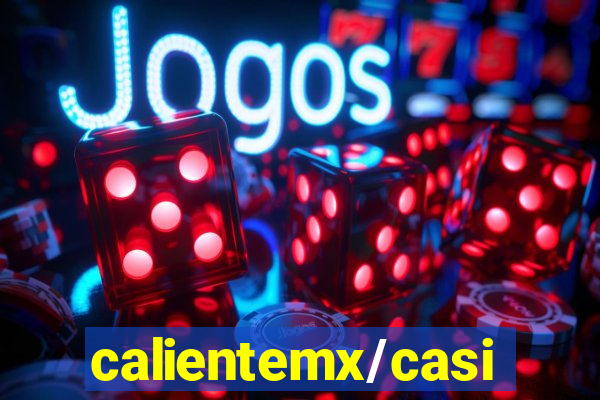 calientemx/casino