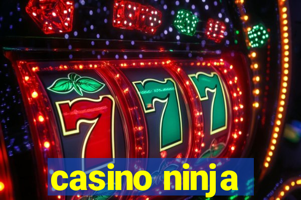 casino ninja