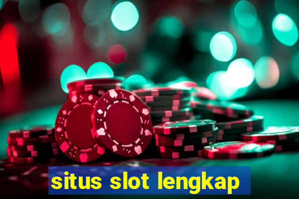 situs slot lengkap