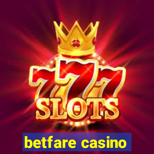 betfare casino