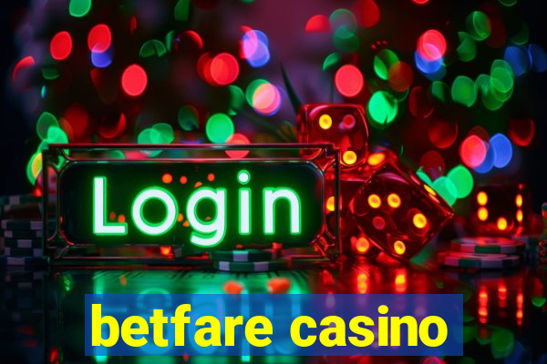 betfare casino