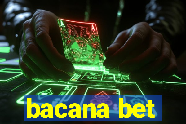 bacana bet