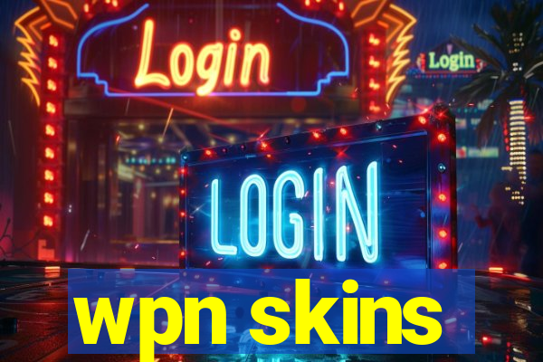 wpn skins