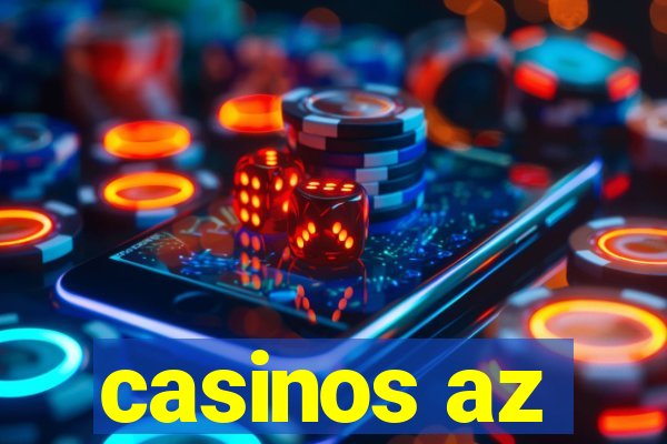 casinos az