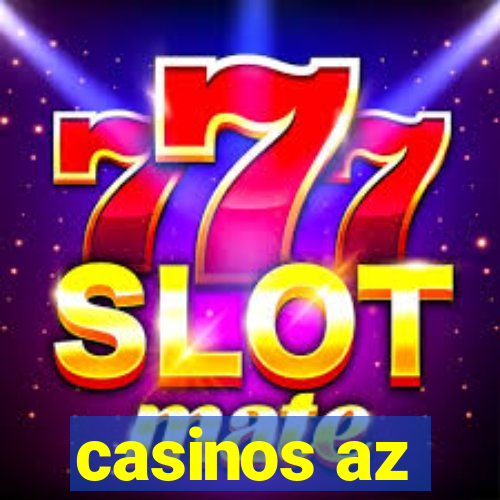 casinos az