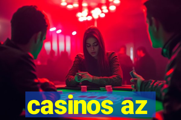 casinos az