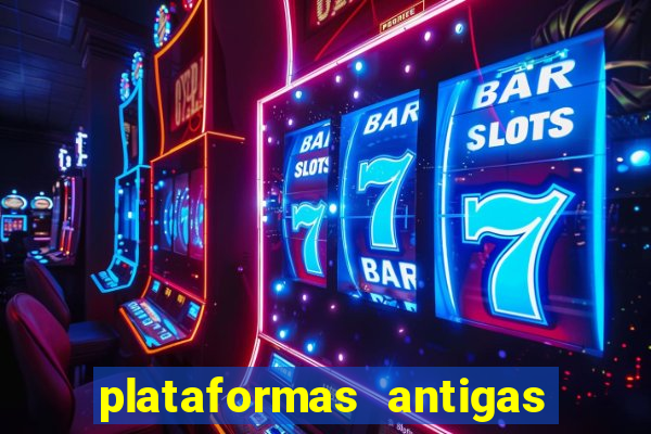 plataformas antigas de jogos