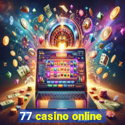 77 casino online