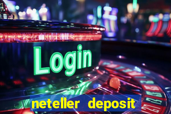 neteller deposit casino australia