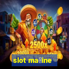 slot ma拧ine