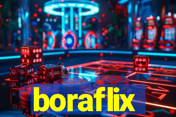 boraflix