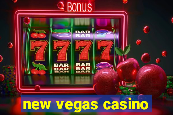 new vegas casino