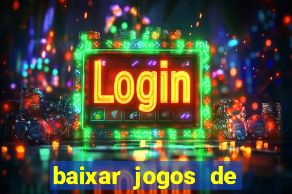 baixar jogos de cassino gratis