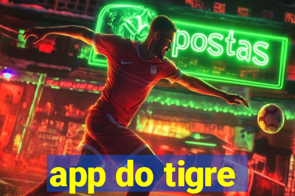 app do tigre