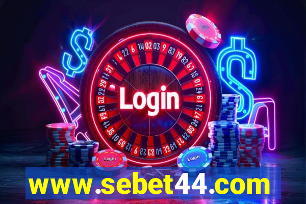 www.sebet44.com