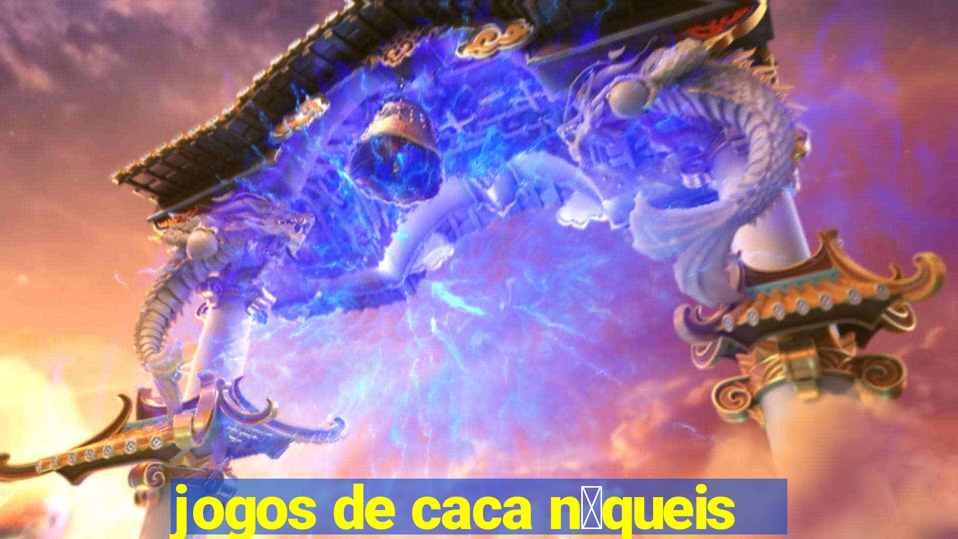 jogos de caca n铆queis