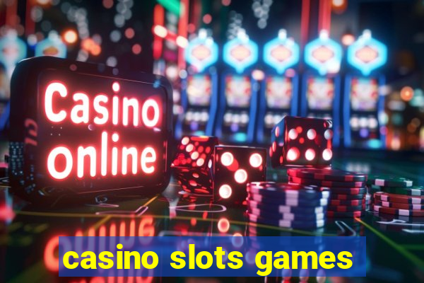 casino slots games