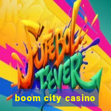 boom city casino