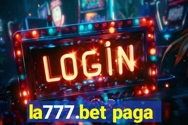 la777.bet paga