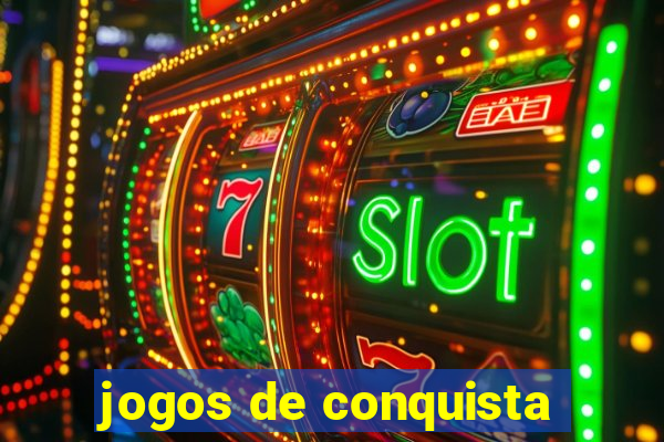 jogos de conquista