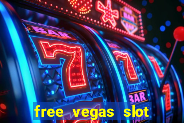 free vegas slot machines online