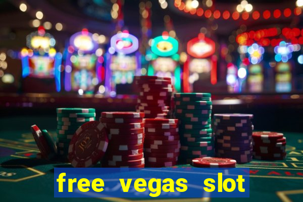 free vegas slot machines online