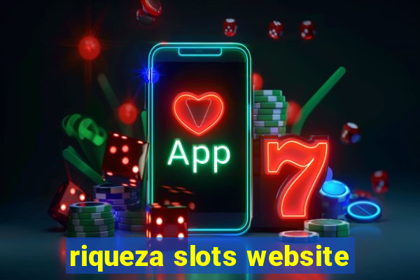 riqueza slots website