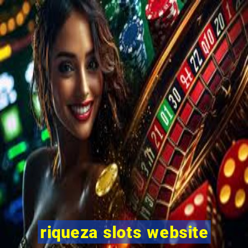 riqueza slots website