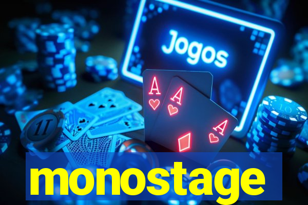 monostage