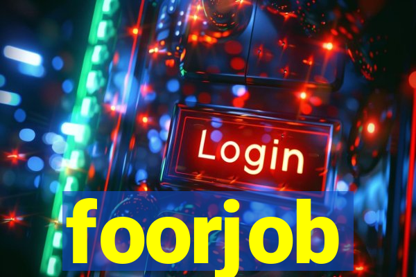 foorjob