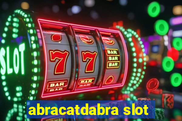 abracatdabra slot