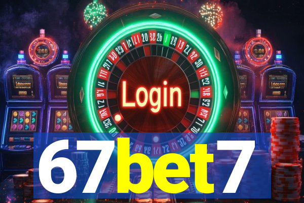 67bet7