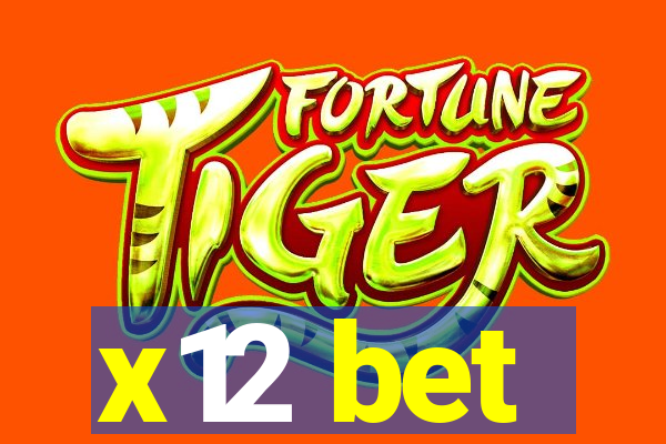 x12 bet